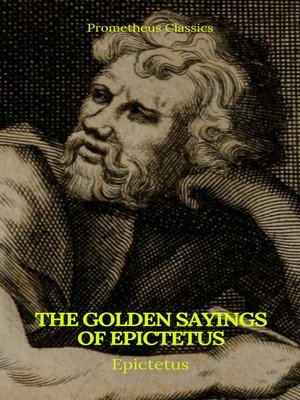 cover image of The Golden Sayings of Epictetus (Prometheus Classics)